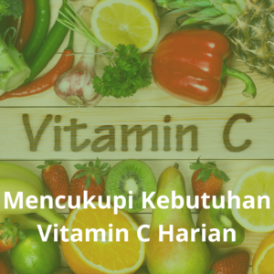 dr Papp mencukupi kebutuhan vitamin C